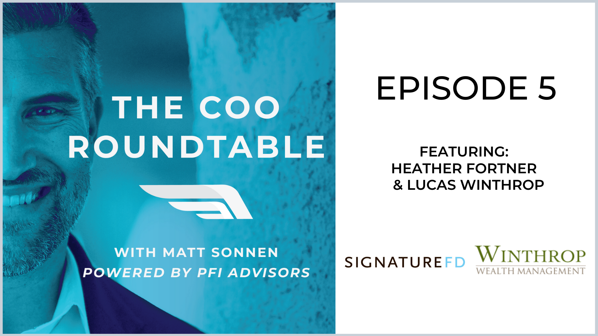 The COO Roundtable  Episode 5