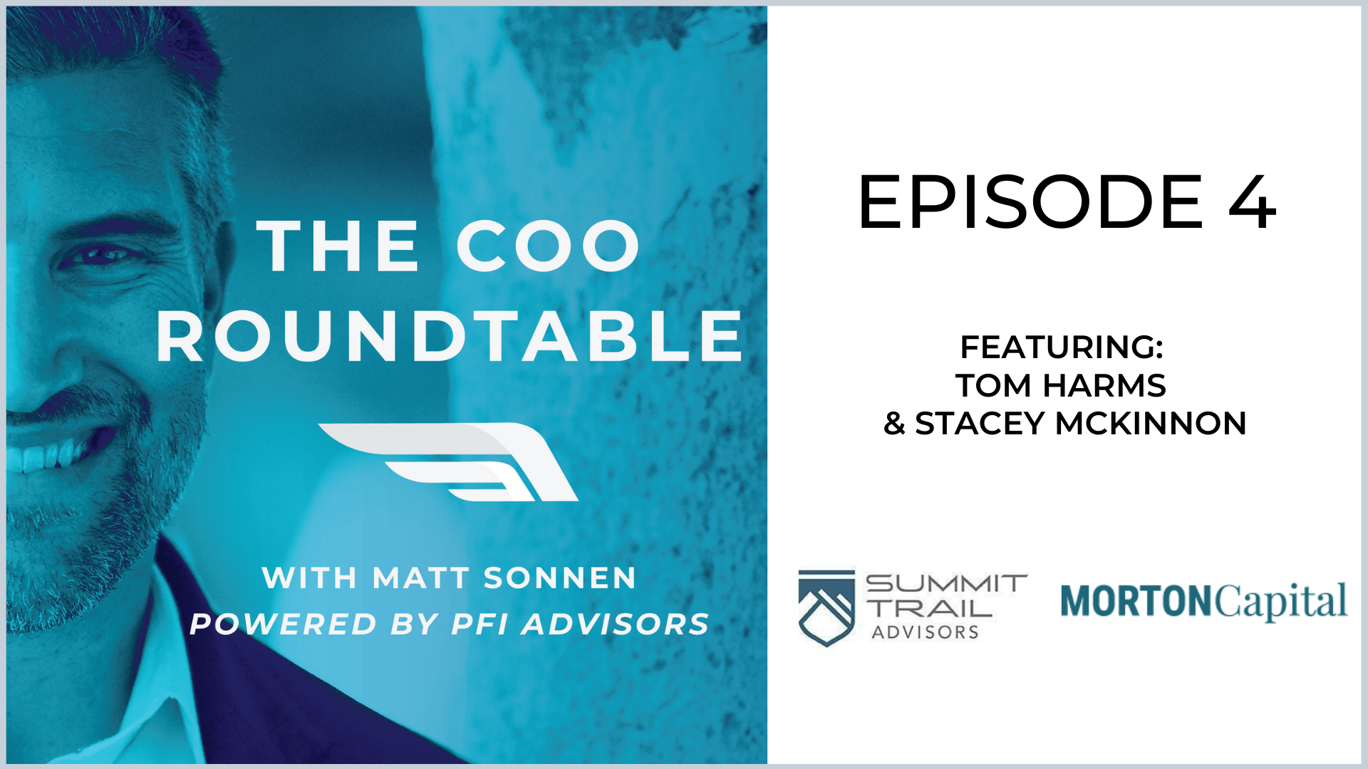 The COO Roundtable  Episode 4