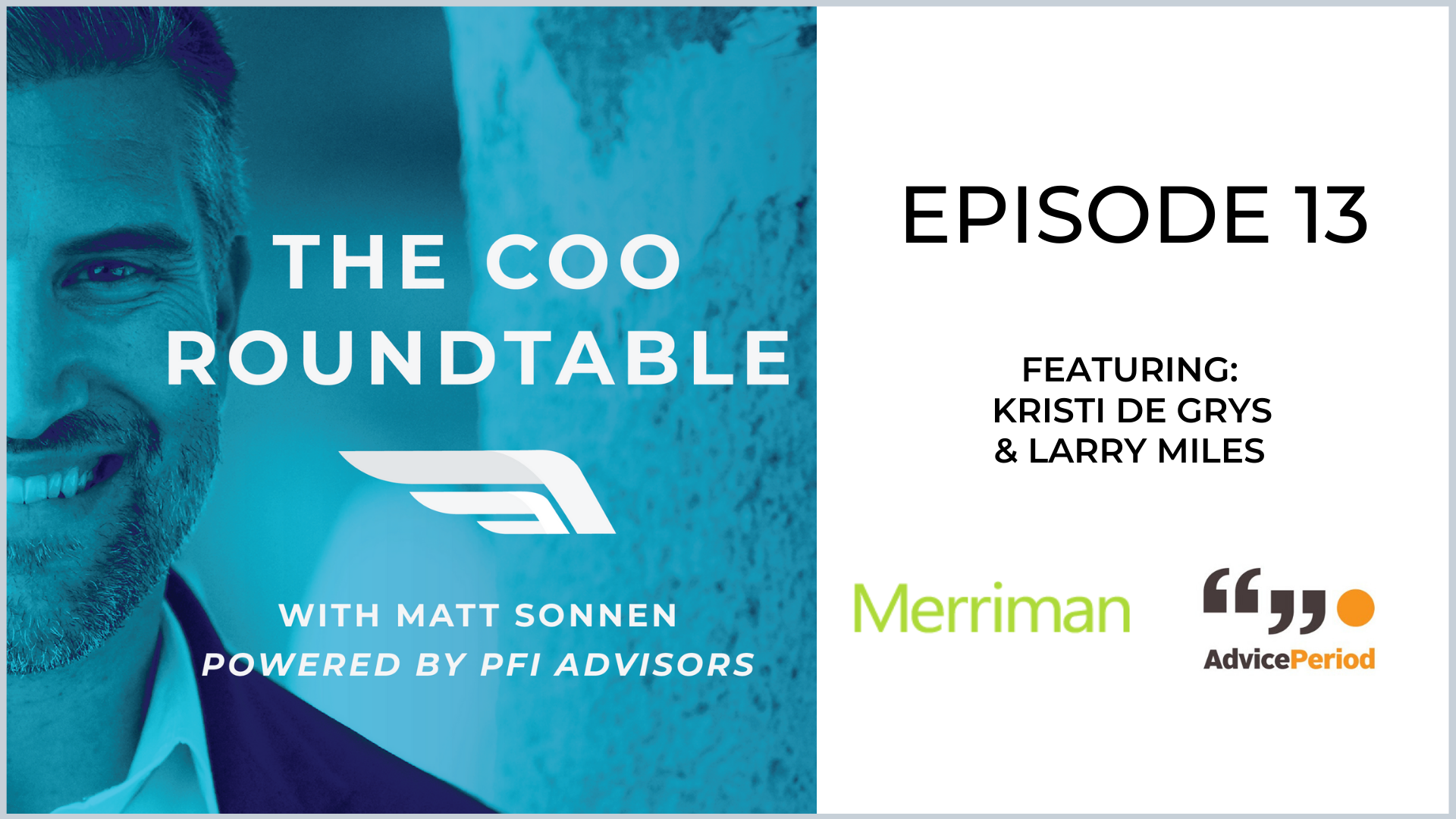 The COO Roundtable  Episode 13