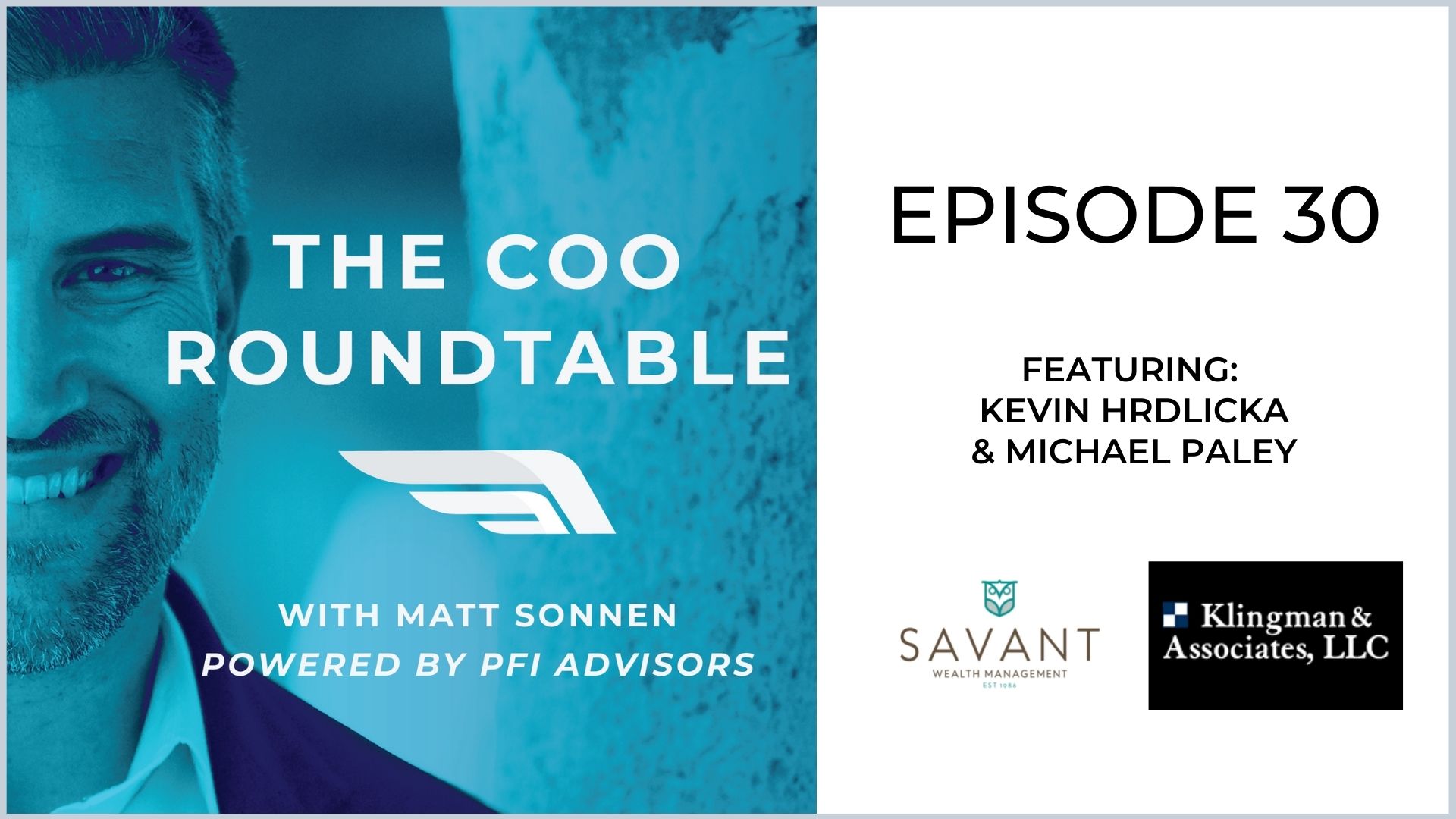 The COO Roundtable  Episode 30